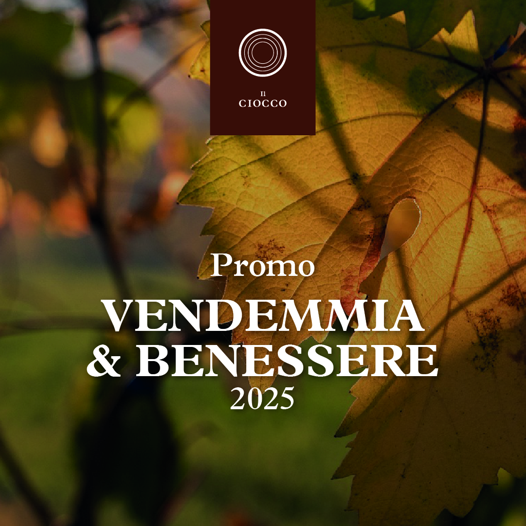 IL CIOCCO HOTELS PROMO VENDEMMIA & BENESSERE